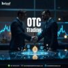 Trade Millions Without Moving the Market – OTC Made Easy!