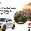 Mr. Cabby – Book Mumbai to Vapi Taxi Service