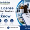 Drug License Registration Services in Lucknow