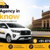 Best KTS Cabs – Tours and Travels Agency in Lucknow