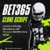 Enter the Billion-Dollar Betting Industry with a Bet365 Clone Script