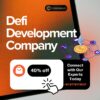 DeFi Development Company | Reliable & Cost-Effective Services