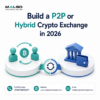 Build a P2P or Hybrid Crypto Exchange in 2026