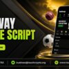 Give Your Betting Idea a New Direction with Betway Clone Script