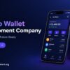 Create Next-Gen Crypto Wallets with a Cryptocurrency Wallet