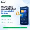 Stay One Step Ahead of the Next Crypto Wallet Drainer