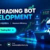 HFT Trading Bot Development for High-Speed Trading Operations